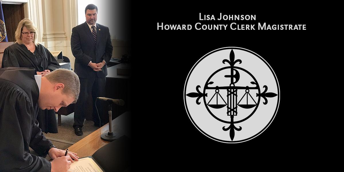 Lisa Johnson Sworn-in as Howard County Court Clerk Magistrate