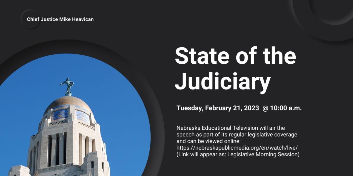 Chief Justice’s Annual State of the Judiciary February 21