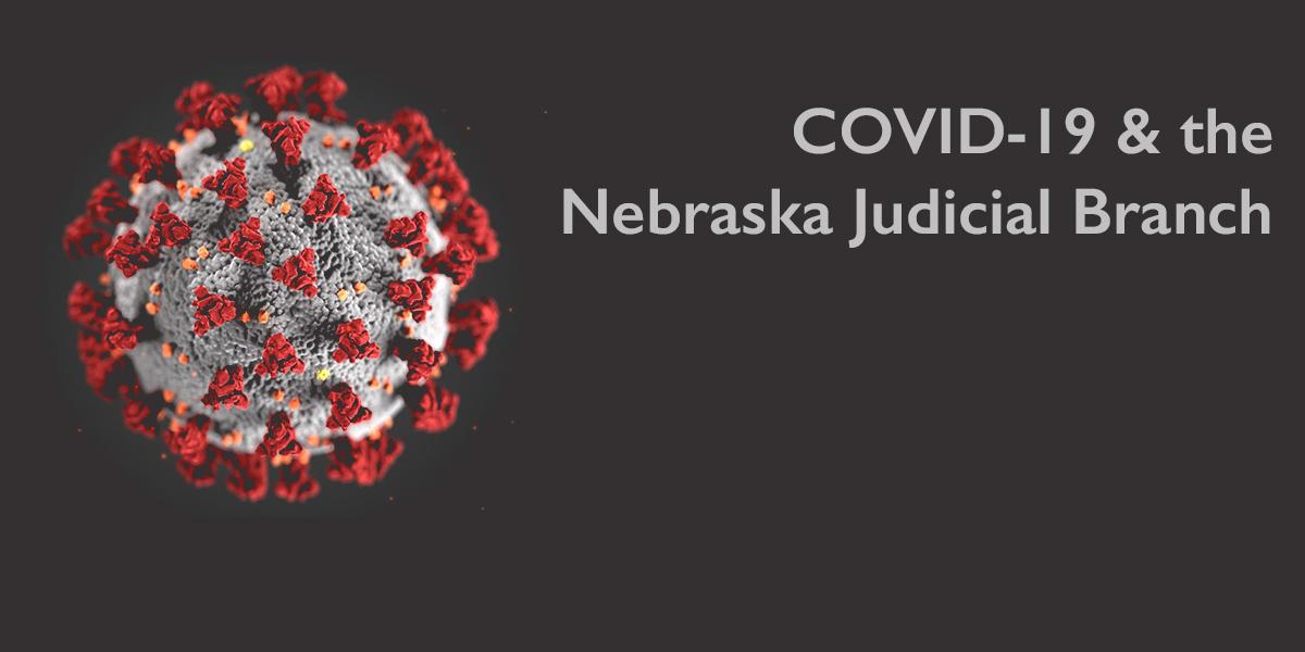 Nebraska Judicial Branch Emergency Status Information