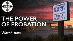 Watch Now: The Power of Probation